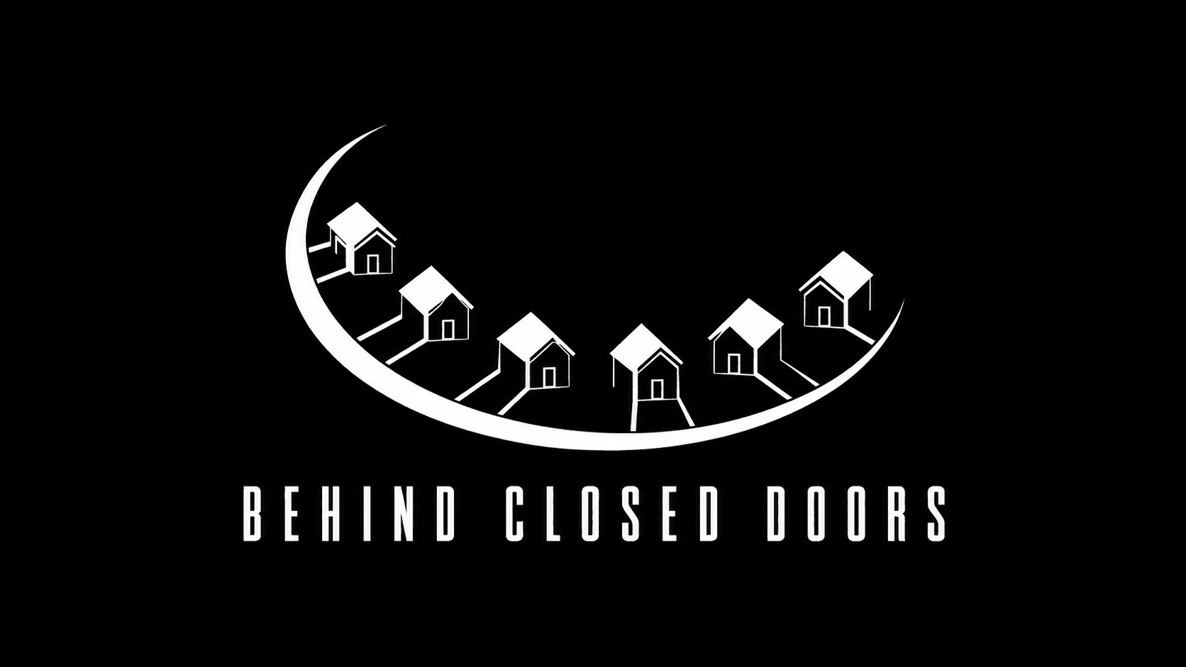 Behind Closed Doors